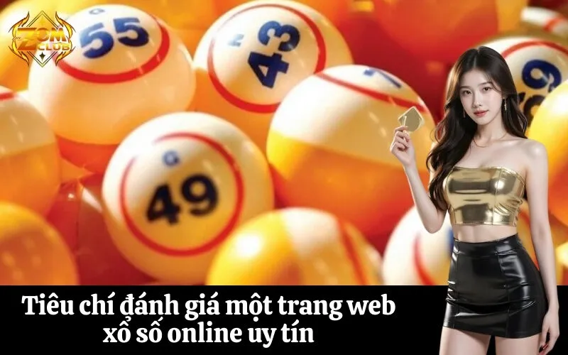 Tiêu chí đánh giá một trang web xổ số online uy tín