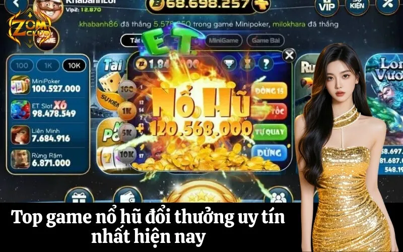 zomclub Top game nổ hũ đổi thưởng uy tín nhất hiện nay